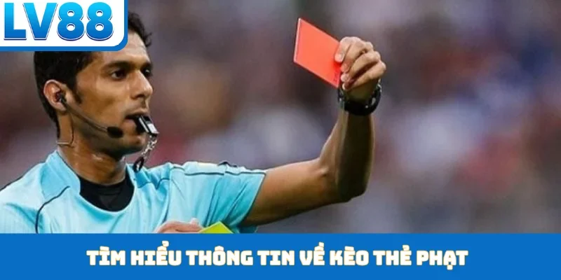 Kèo Thẻ Phạt - Chinh Phục Sân Cỏ, Nhận Thưởng Tại LV88 - kixon.pro